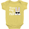 too hip to hop   bunny easter Baby Onesie