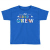 2nd grade crew Toddler T-shirt