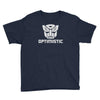 be optimistic transformers   robot optimus prime movie autobots show t Youth Tee
