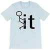 fk it funny college party T-Shirt