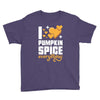 I Love Pumpkin Spice Everything Youth Tee