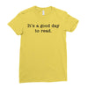 it's a good day to read text Ladies Fitted T-Shirt