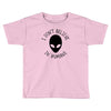 i don't believe in humans Toddler T-shirt