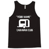 personalised your name caravan club funny gift Tank Top