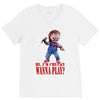 chucky funny quote ideal birthday present gift V-Neck Tee