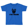 i eat vegans Toddler T-shirt