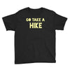 go take a hike Youth Tee