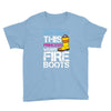 Forget Glass Slippers This Princess Wears Fire Boots Youth Tee