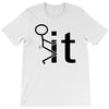 fk it funny college party T-Shirt