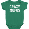 crazy mofos Baby Bodysuit