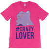 #crazylover clearance T-Shirt