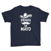 drinko de mayo Youth Tee