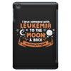 I Love Someone with Leukemia Cancer to The Moon and Back to Infinity iPad Mini