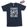 frankie says relax retro vintage Exclusive T-shirt