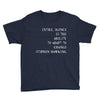 intelligence is the ability to adapt to change Youth Tee