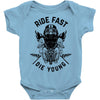 ride fast die young Baby Onesie