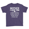 I Love You Mother Youth Tee