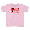 funny  7 words for marriage, ideal gift, birthday present Toddler T-shirt