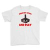 gaming hold and play Youth Tee