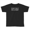 i'm not short, i'm a hobbit   new funny Toddler T-shirt