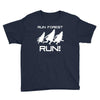 run forest run white color Youth Tee