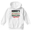 nobody's walking out on this fun old fashioned family christmas we're Youth Hoodie