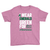 i wear emerald green for liver cancer awareness Youth Tee