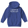 a queen is never late Youth Hoodie