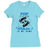 Pop is my Name Fishing Is My Game Ladies Fitted T-Shirt