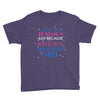 don't be jealous just because i'm a super cute november girl Youth Tee