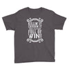 killing it crushing it and full of win Youth Tee