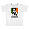 mcgregor the notorious ireland Toddler T-shirt
