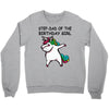 step dad of the birthday girll Crewneck Sweatshirt