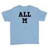 all m Youth Tee