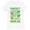 Daddy You Are My Favorite Ninja Ladies Fitted T-Shirt