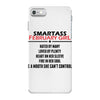 Smartass February Girl iPhone 7 Case