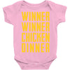 winner winner chicken dinner 2 Baby Onesie