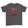 legends are born august Youth Tee