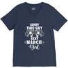 sorry this guy is already taken by a super sexy  march girl V-Neck Tee