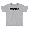 analog Toddler T-shirt