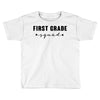 first grade squad Toddler T-shirt