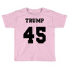 Trump 45 jersey number Toddler T-shirt