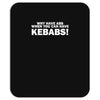 abs kebabs Mousepad