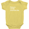 hang on let me overthink this Baby Onesie