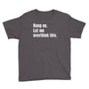 hang on. let me overthink this.. Popular T shirts Youth Tee