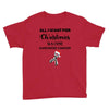 all i want for christmas is a cure carcinoid cancer Youth Tee