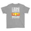 funny i make cider disappear, ideal gift or birthday present. Youth Tee