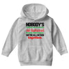 nobody's walking out on this fun old fashioned family christmas we're Youth Hoodie