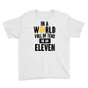 be a eleven Youth Tee