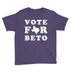 vote for beto Youth Tee